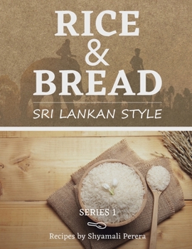 Paperback Rice & Bread: Sri Lankan Style Book