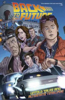 Paperback Back to the Future: Untold Tales and Alternate Timelines Book