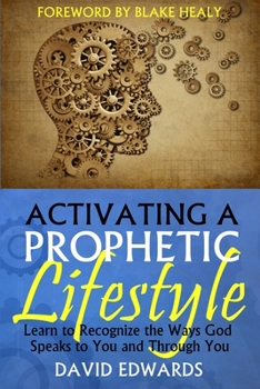 Paperback Activating a Prophetic Lifestyle Book