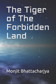 Paperback The Tiger of The Forbidden Land Book