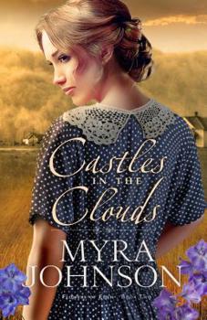 Castles in the Clouds - Book #2 of the Flowers of Eden