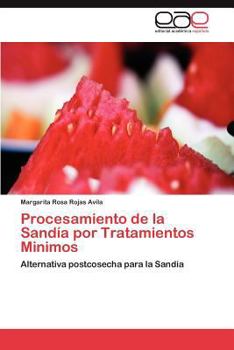 Paperback Procesamiento de La Sandia Por Tratamientos Minimos [Spanish] Book