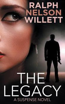 Paperback The Legacy: A Suspense Novel Book
