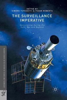 Paperback The Surveillance Imperative: Geosciences During the Cold War and Beyond Book