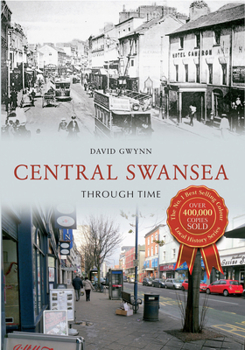 Paperback Central Swansea Through Time Book