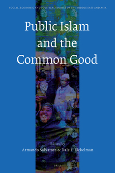 Paperback Public Islam and the Common Good Book