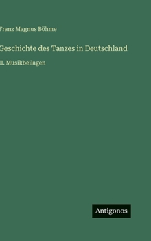 Geschichte des Tanzes in Deutschland: II. Musikbeilagen