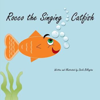 Paperback Rocco the Singing Catfish Book