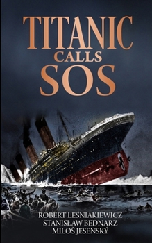 Titanic Calls SOS