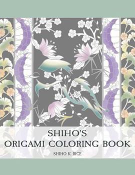Paperback Shiho's Origami Coloring Book