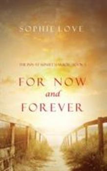 For Now and Forever - Book #1 of the Inn at Sunset Harbor