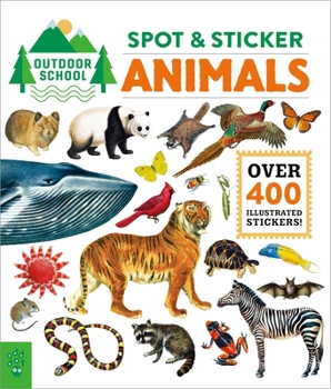Paperback Outdoor School: Spot & Sticker Animals Book