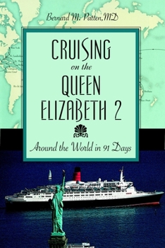 Paperback Cruising on the Queen Elizabeth 2: Around the World in 91 Days Book