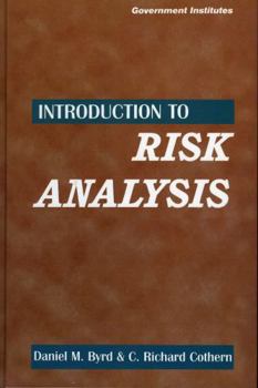 Hardcover Introduction to Risk Analysis: A Systematic Approach to Science-Based Decision Making Book