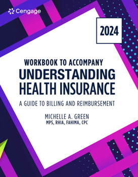 Paperback Student Workbook for Green's Understanding Health Insurance: A Guide to Billing and Reimbursement - 2024 Book