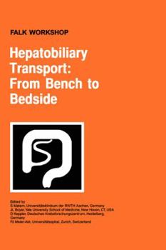 Hardcover Hepatobiliary Transport: From Bench to Bedside Book