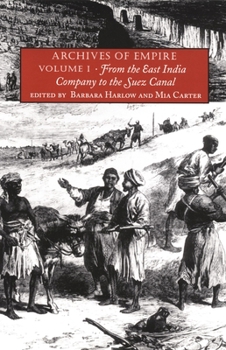 Paperback Archives of Empire: From the East India Company to the Suez Canal Book