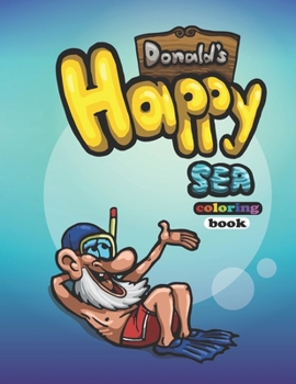 Paperback Donald's Happy Sea: coloring book