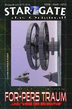 Paperback Star Gate 075-076: For-Pers Traum: ...und "Wiege der Erkenntnis" [German] Book