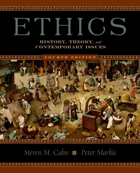 Paperback Ethics: History, Theory, and Contemporary Issues, 4th edition Book