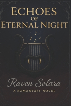 Paperback Echoes of Eternal Night Book