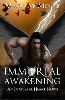 Immortal Awakening - Book #5 of the Immortal Heart,
