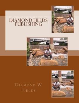 Paperback Diamond Fields Publishing Book