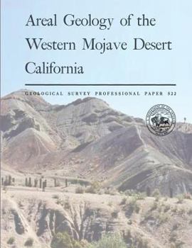 Paperback Areal Geology of the Western Mojave Desert California Book