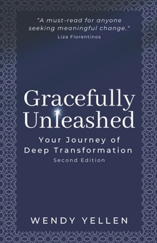 Gracefully Unleashed: Your Journey of Deep Transformation