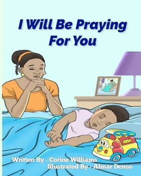 Paperback I Will Be Praying For You Book