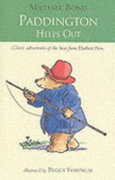 Paddington Helps Out - Book #3 of the Paddington Bear