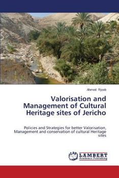 Paperback Valorisation and Management of Cultural Heritage sites of Jericho Book