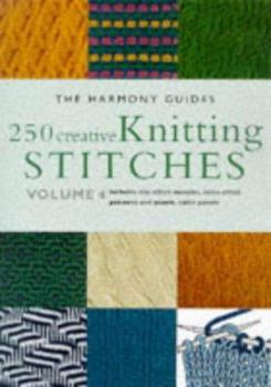 Paperback 250 Creative Knitting Stitches: Volume 4 Book