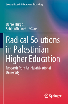 Paperback Radical Solutions in Palestinian Higher Education: Research from An-Najah National University Book