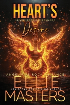 Heart's Desire - Book #2 of the Angel Fire