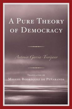 Paperback Pure Theory of Democracy Book