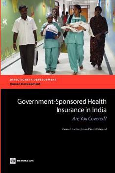 Paperback Government-Sponsored Health Insurance in India: Are You Covered? Book