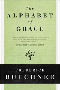 Paperback The Alphabet of Grace Book