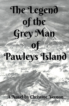 Paperback The Legend of the Grey Man of Pawleys Island Book