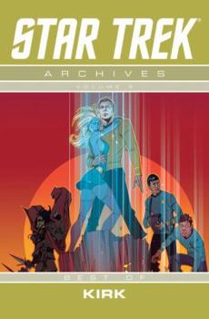 Paperback Star Trek Archives Volume 5: The Best of Kirk Book