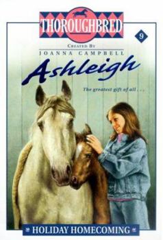 Holiday Homecoming - Book #9 of the Thoroughbred: Ashleigh