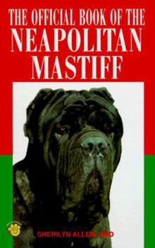 Hardcover Neapolitan Mastiff, Official Bk Book