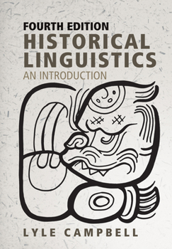 Paperback Historical Linguistics, Fourth Edition: An Introduction Book