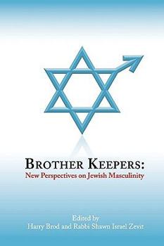 Paperback Brother Keepers: New Perspectives on Jewish Masculinity Book