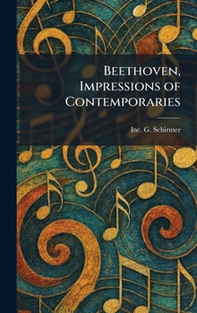 Hardcover Beethoven, Impressions of Contemporaries Book