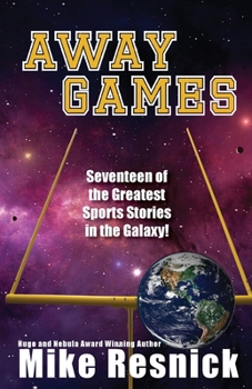 Paperback Away Games: Science Fiction Sports Stories Book