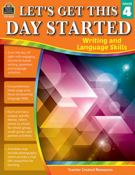 Paperback Let's Get This Day Started: Writing and Language Skills (Gr. 4) Book