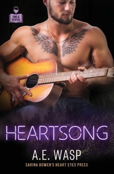 Heartsong - Book #13 of the Vino & Veritas