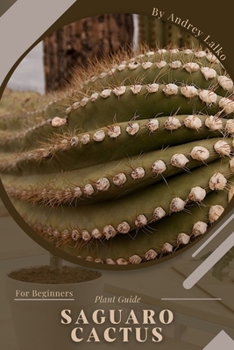 Paperback Saguaro cactus: Plant Guide Book