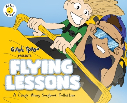 Hardcover Flying Lessons: A Laugh-Along Songbook Collection Book
